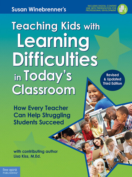 Title details for Teaching Kids with Learning Difficulties in Today's Classroom by Susan Winebrenner - Available